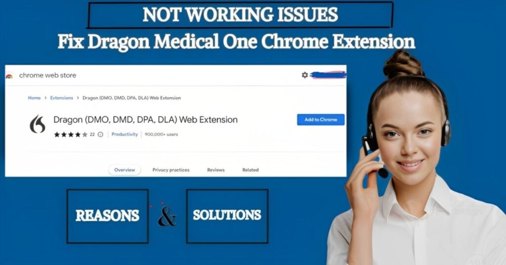 Fix Dragon Medical One Chrome Extension Not Working