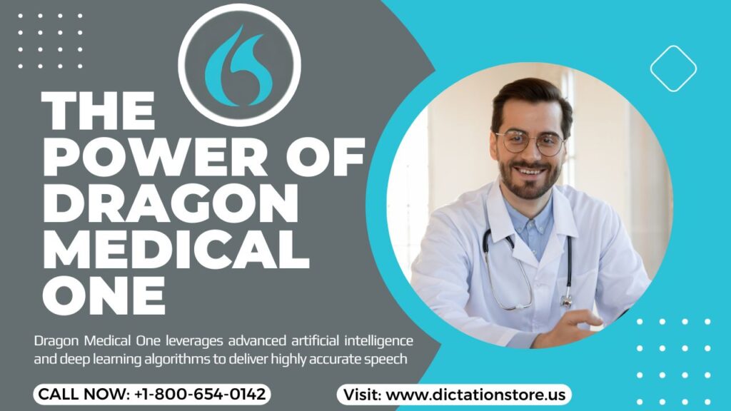 The Power of Dragon Medical One
