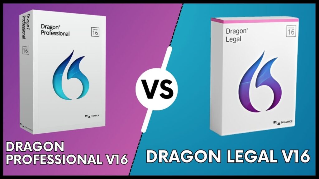 Dragon Professional v16 vs Legal v16 Speech Recognition Software