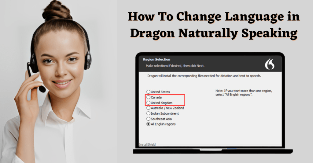 How to change language in dragon NaturallySpeaking
